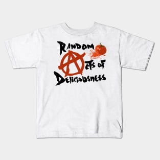 Todd Payden's Random acts of Deliciousness Kids T-Shirt